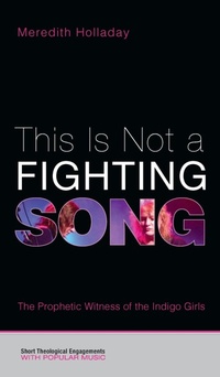 Enlarge image Cover: This Is Not a Fighting Song - Wipf & Stock Publishers