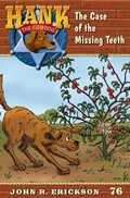 Cover: The Case of the Missing Teeth - MAVERICK BOOKS INC
