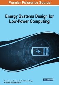 Enlarge image Cover: Energy Systems Design for Low-Power Computing - Engineering Science Reference