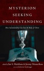 Cover: Mysterion Seeking Understanding - Pickwick Publications