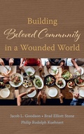 Cover: Building Beloved Community in a Wounded World - Cascade Books