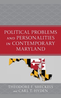 Abbildung von: Political Problems and Personalities in Contemporary Maryland - Lexington Books