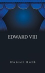 Cover: Edward Viii - AuthorHouse UK