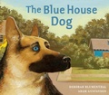 Cover: The Blue House Dog - Peachtree Publishers