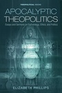 Cover: Apocalyptic Theopolitics - Wipf and Stock Publishers
