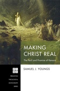 Cover: Making Christ Real - Wipf and Stock Publishers