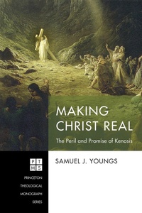 Enlarge image Cover: Making Christ Real - Wipf and Stock Publishers