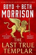 Cover: The Last True Templar - Head of Zeus -- an Aries Book