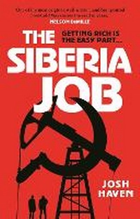 Abbildung von: The Siberia Job - Head of Zeus -- an Aries Book