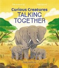 Enlarge image Cover: Curious Creatures Talking Together - Flying Eye Books