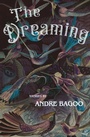 Cover: The Dreaming - Peepal Tree Press Ltd