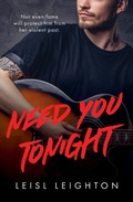 Cover: Need You Tonight: rock star romance meets small town thriller - Harlequin Mills & Boon