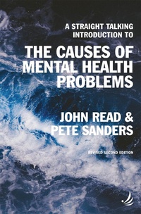 Enlarge image Cover: A Straight Talking Introduction to the Causes of Mental Health Problems (second edition) 2022 - PCCS Books