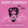 Cover: Happy Birthday-Love, Joan - Dean Street Press Limited