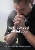 Cover: The Priesthood of All Believers - The Bereans Publishing Ltd.