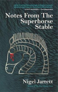 Enlarge image Cover: Notes From The Superhorse Stable - Saron Publishing