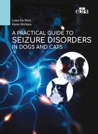 Enlarge image Cover: A Practical Guide to Seizure Disorders in Dogs and Cats - Edra Publishing US LLC