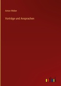 Cover: Vortraege und Ansprachen - Outlook Verlag