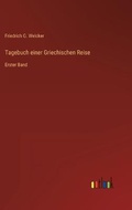 Cover: Tagebuch einer Griechischen Reise - Outlook Verlag