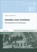 Cover: Comoedien, Curen, Correctionen - Franz Steiner Verlag
