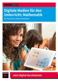 Cover: Digitale Medien f&uuml;r den Unterricht: Mathematik - Friedrich Verlag