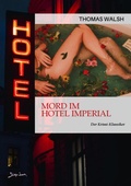Cover: MORD IM HOTEL IMPERIAL - BookRix