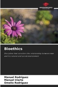 Cover: Bioethics - Our Knowledge Publishing