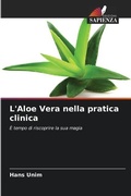 Cover: L'Aloe Vera nella pratica clinica - Edizioni Sapienza