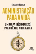 Cover: Administra&ccedil;&atilde;o para a vida - Editora Dial&eacute;tica