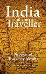 Cover: India and the Traveller - Bloomsbury Publishing India Pvt Ltd
