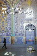Cover: IRAN IN PICTURES: A PHOTOGRAPHIC INSIGHT 2022 - Europe Books