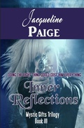 Cover: Inner Reflections (Mystic Gifts Trilogy, #3) - Mystic Gifts Trilogy