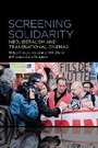 Cover: Screening Solidarity - Bloomsbury Academic USA