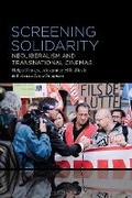 Cover: Screening Solidarity - Bloomsbury Academic USA