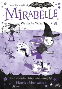 Enlarge image Cover: Mirabelle Wants to Win - OUP Oxford