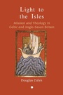 Cover: Light to the Isles - James Clarke & Co Ltd
