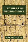 Cover: Lectures in Neuroscience - Columbia University Press
