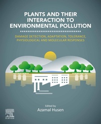 Bild: Plants and their Interaction to Environmental Pollution - Elsevier