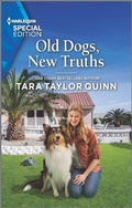 Cover: Old Dogs, New Truths - Harlequin Special Edition