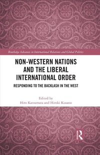 Abbildung von: Non-Western Nations and the Liberal International Order - Routledge