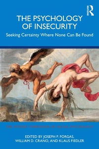 Abbildung von: The Psychology of Insecurity - Routledge