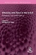 Cover: Ethnicity and Race in the U.S.A - Routledge