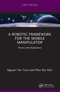 Cover: A Robotic Framework for the Mobile Manipulator - CRC Press