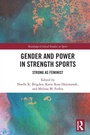 Cover: Gender and Power in Strength Sports - Routledge