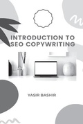 Cover: Introduction to SEO Copywriting - Yasir Bashir