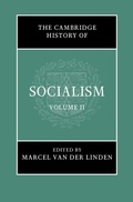 Cover: The Cambridge History of Socialism: Volume 2 - Cambridge University Press