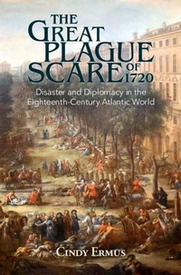 Abbildung von: The Great Plague Scare of 1720 - Cambridge University Press