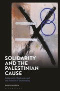 Cover: Solidarity and the Palestinian Cause - Bloomsbury Academic