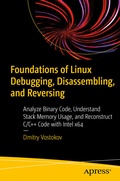 Cover: Foundations of Linux Debugging, Disassembling, and Reversing - APress