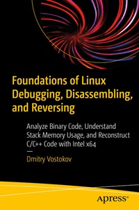 Abbildung von: Foundations of Linux Debugging, Disassembling, and Reversing - Apress